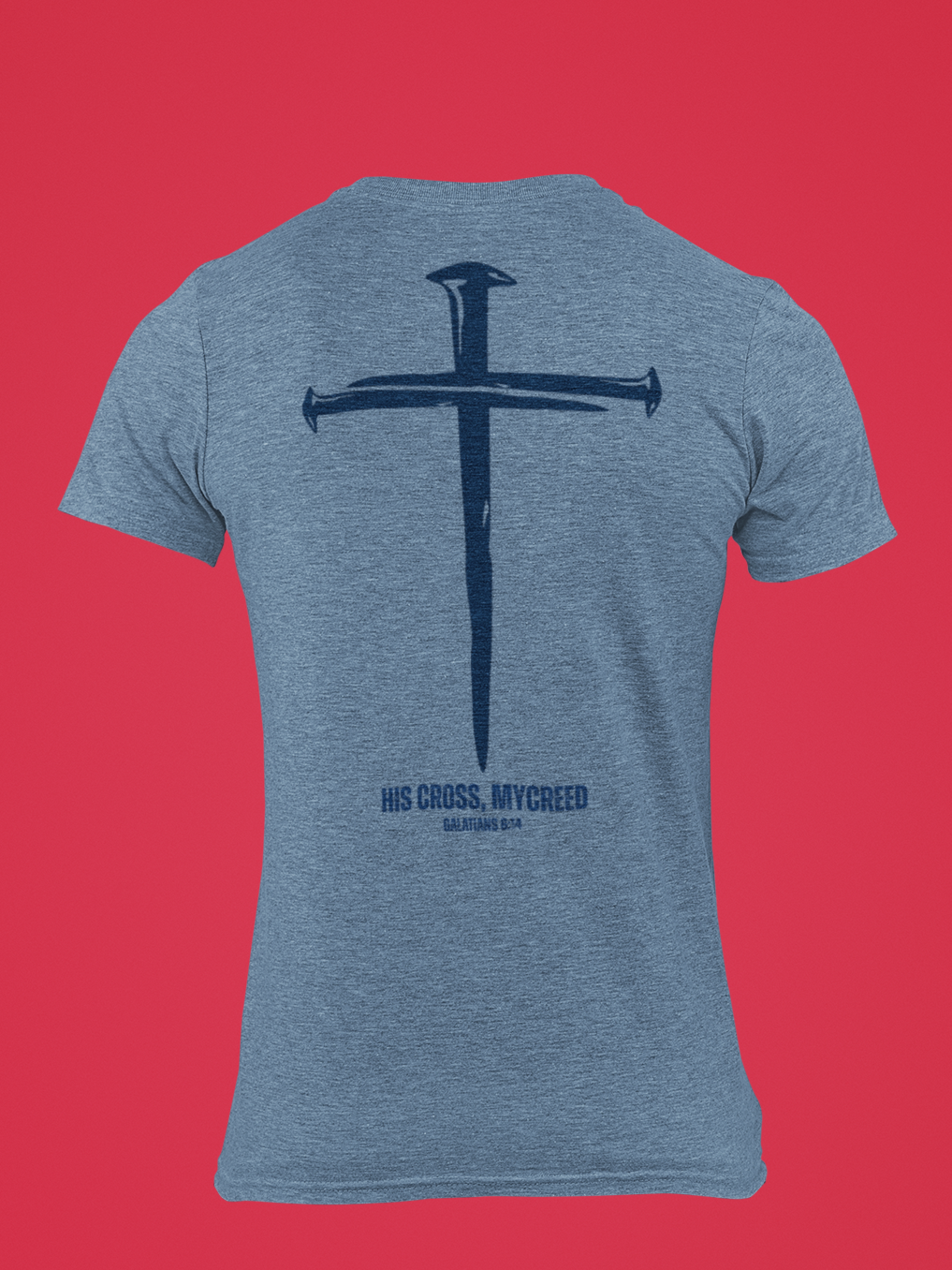 HIS CROSS Next Level® Men’s Christian T-Shirt by MyCreed (Bold Back Print) – Galatians 6:14