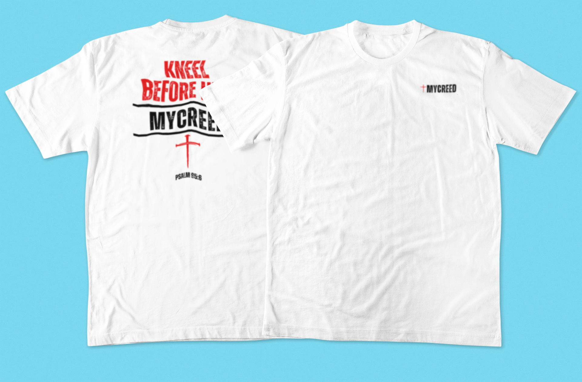 Kneel Before Him Psalm 95:6 Christian back-print men’s tee by MyCreed