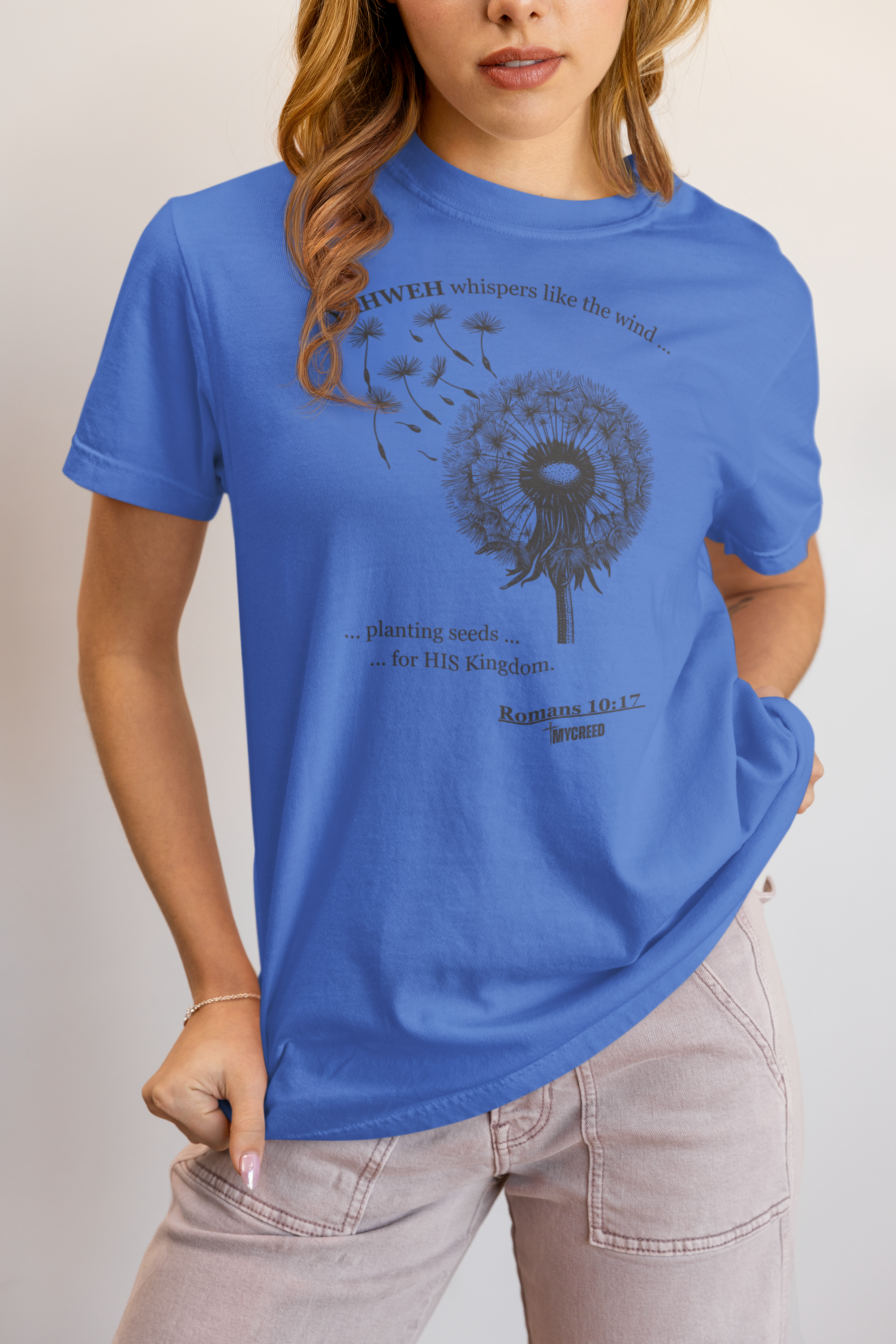 YAHWEH Whispers Comfort Colors® Women’s Tee by MyCreed | Romans 10:17