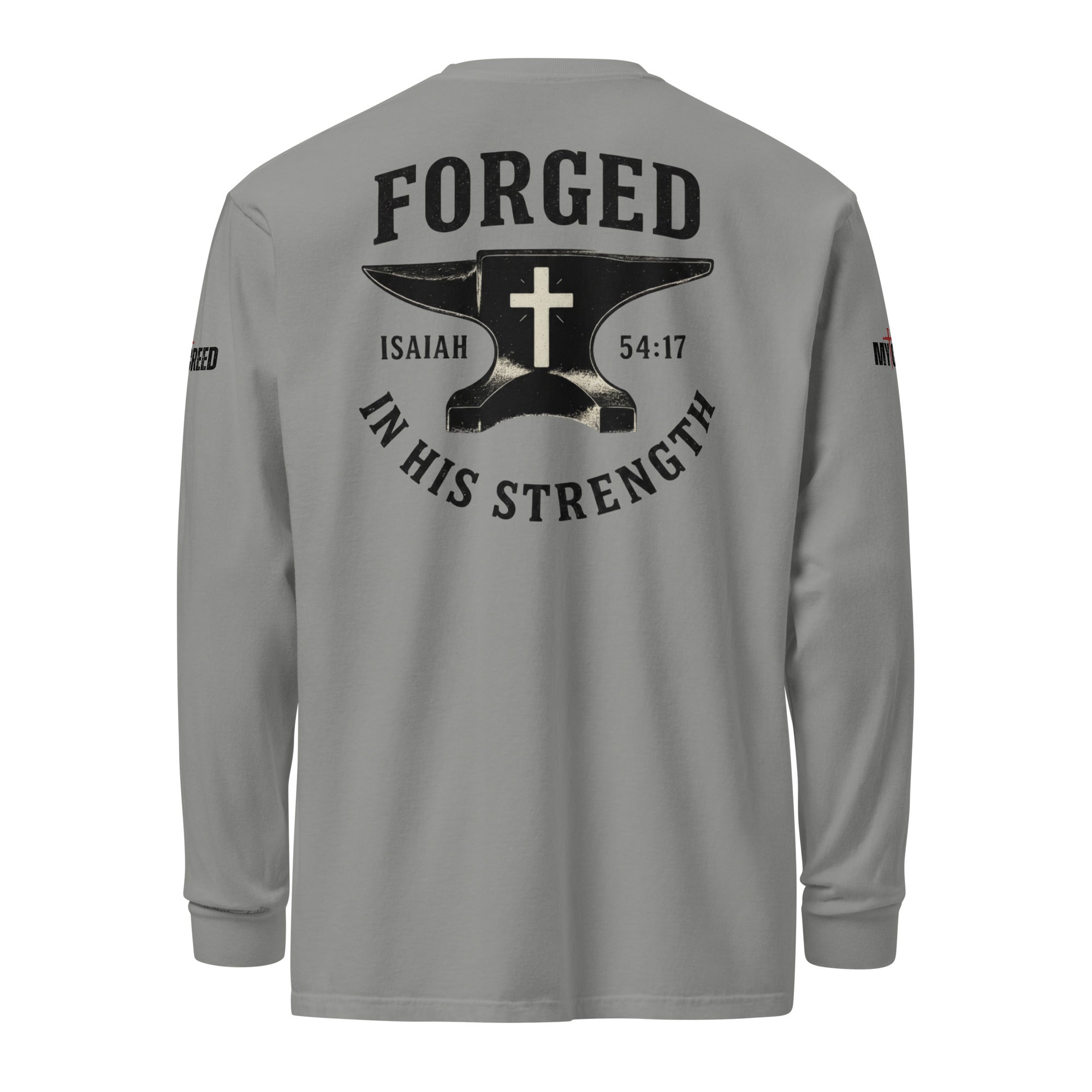 Grey Forged in His Strength long sleeve tee with bold scripture-inspired back print by MyCreed™