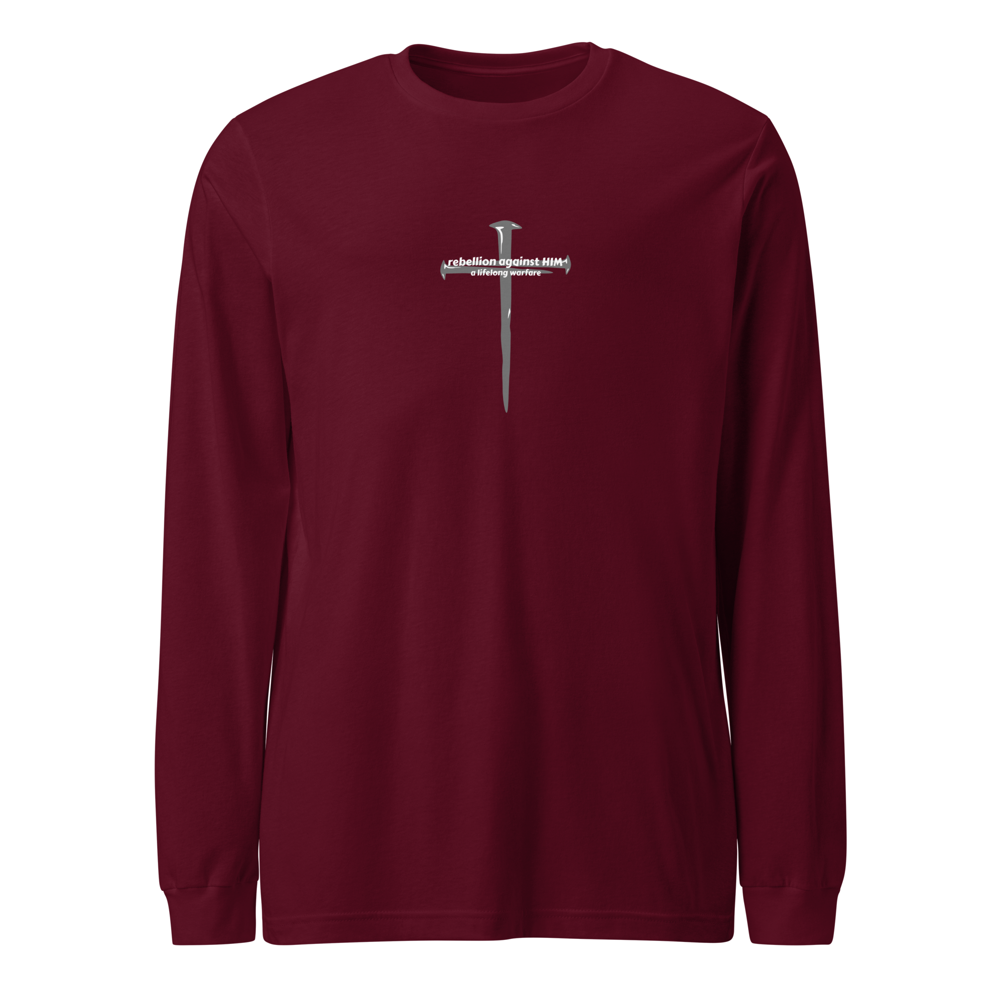 Rebellion Against Him | A Lifelong Warfare Premium Unisex Long Sleeve Tee