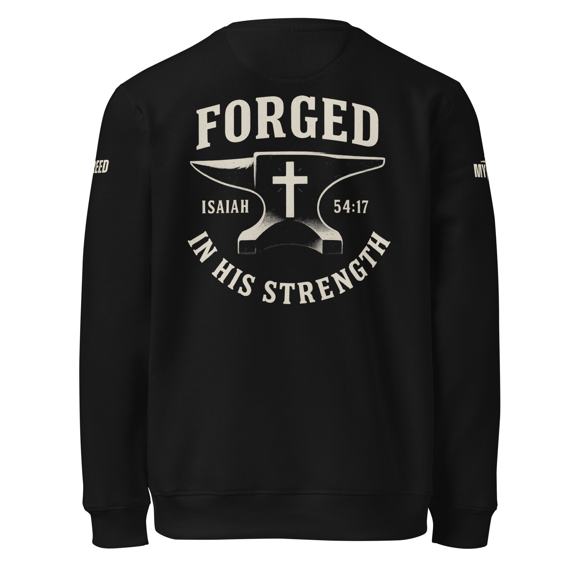 Black Stanley/Stella crewneck sweatshirt back view with Forged in His Strength Isaiah 54:17 graphic by MyCreed™