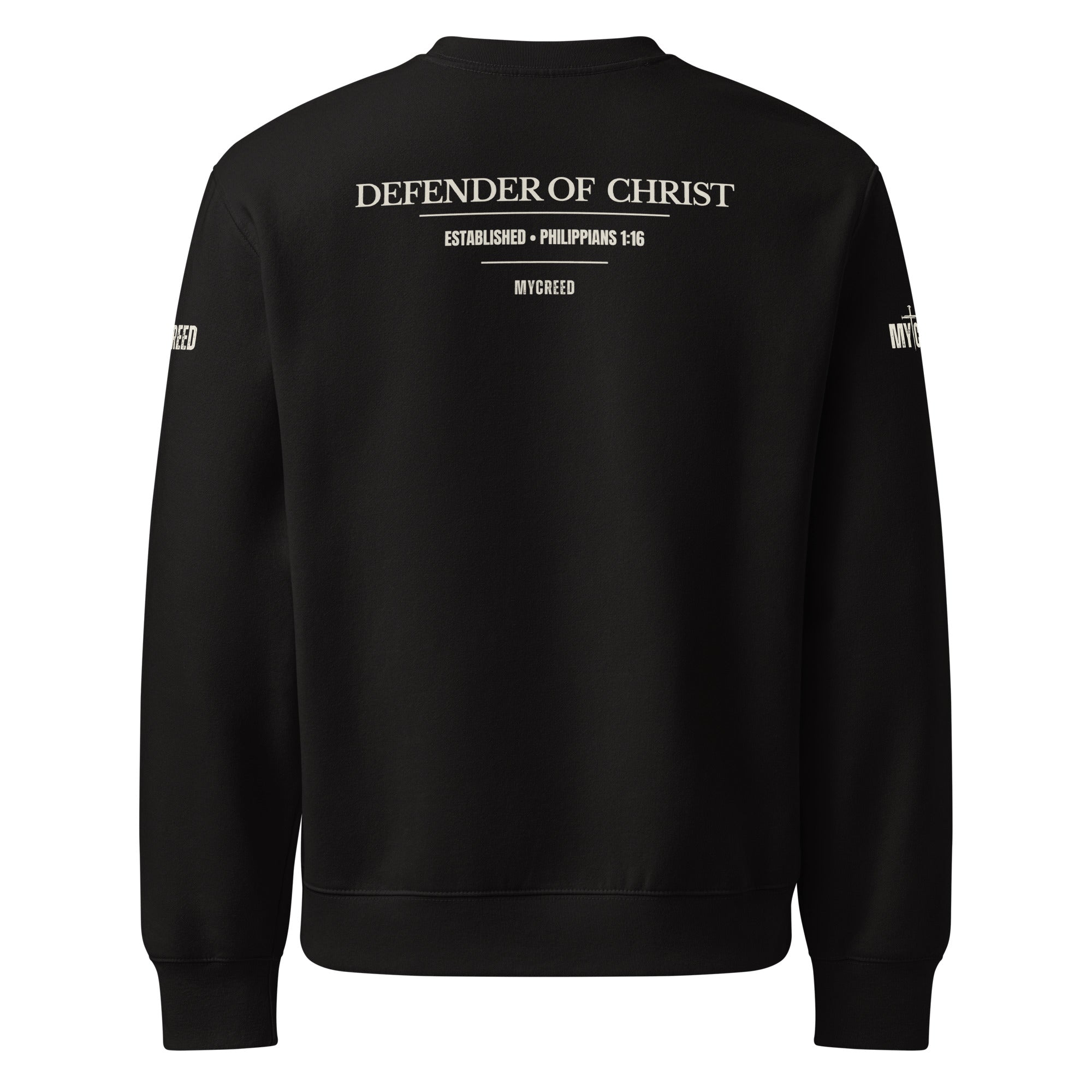 Black crewneck sweatshirt back view displaying the Defender of Christ design with Philippians 1:16 in parchment tone for high contrast on dark fabric, by MyCreed™